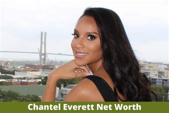Unveiling The Secrets Of Chantel Everett's Net Worth In 2023